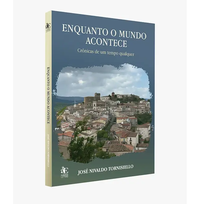 Capa do livro Enquanto o Mundo Acontece